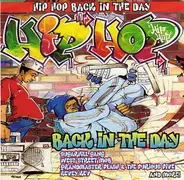 Sugarhill Gang, West Street Mob, Grandmaster Flash & The Furious Five a.o. - Hip Hop Back In The Day