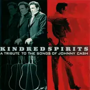 Dwight Yoakam,Rosanne Cash,Bob Dylan,u.a - Kindred Spirits / A Tribute To The Songs Of Johnny Cash