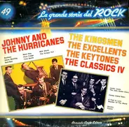 Johnny and the Hurricans, The Kingsmen - La Grande Storia Del Rock 49