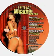 Yung Joc a.o. - Lethal Weapon - June 2006