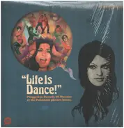Kamel Ahmed, Tafo, Sohail Rana, etc - Life Is Dance! - Plugged-in Sound of Wonder at the Pakistani picture house