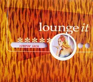 Ella Mae Morse / Tommy Douglas a.o. - Lounge It - Jumpin' Jack