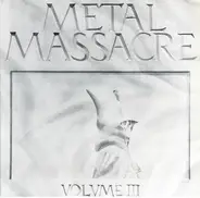 Slayer, Tyrant, Medusa, Black Widow & others - Metal Massacre Volume Ⅲ