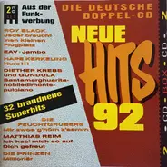 Hape Kerkeling, Achim Reichel, Udo Lindenberg, a.o. - Neue Hits 92 - Die Deutsche Doppel-CD