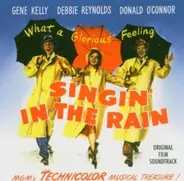 Gene Kelly, Donald O'Connor, Debbie Reynolds a.o. - Singin' In The Rain: Original Film Soundtrack