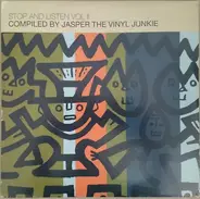 Jasper The Vinyl Junkie - Stop And Listen Vol. II