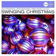 Ella Fitzgerald / Bing Crosby / Dinah Washington a.o. - Swinging Christmas