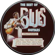 T-Bone Walker, Muddy Waters & others - The Best Of Blues Guitars