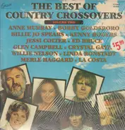 Anne Murray / Bobby Goldsboro / Billie Jo Spears a. o. - The Best Of Country Crossovers - Volume Two