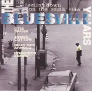 Otis Spann, James Cotton, Billy Boy Arnold a.o. - The Bluesville Years Volume Two: Feelin' Down On The South Side