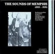 Jack Kelly & His South Memphis Jug Band, Little Buddy Doyle, Charlie Pickett - The Sounds Of Memphis (1933-1939)