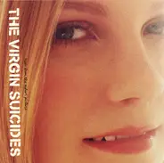 Air / Tod Rundgren / Al Green / 10CC / Heart a.o. - The Virgin Suicides (Music From The Motion Picture)