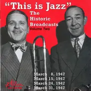 Various - This Is Jazz: The Historic Broadcasts, Volume Two