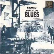Robert Cray, Delbert McClinton & others - Comin' Home To The Blues
