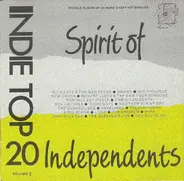 Wire / New Order / a.o. - Indie Top 20 Volume V - Spirit Of Independents