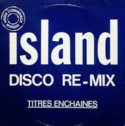 Breakfast Club, Bonk, a. o. - Island Disco Re-Mix