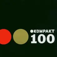 The Orb, a.o. - Kompakt 100