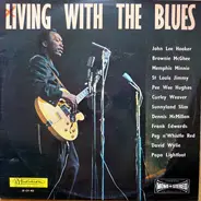 Brownie McGhee, Pee Wee Hughes a.o. - Living With The Blues