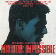 Massive Attack / Pulp / Danny Elfman a.o. - Music From And Inspired By The Motion Picture Mission: Impossible