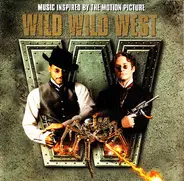 Will Smith, Enrique Iglesias a.o. - Music Inspired By The Motion Picture Wild Wild West