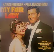 Karin Huebner / Paul Hubschmid - My Fair Lady