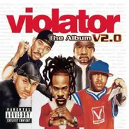 Busta Rhymes / Noreaga a. o. - Violator The Album V2.0