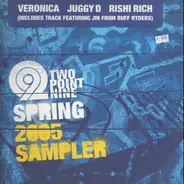 Veronica, Juggy D - TwoPoint Nine Spring 2005 Sampler