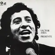 Victor Jara - Presente