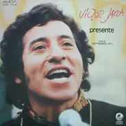 Victor Jara - Presente Chile Septiembre 1973