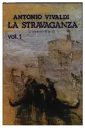 Vivaldi - La Stravaganza Vol. 1