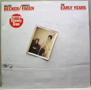 Walter Becker / Donald Fagen - The early years