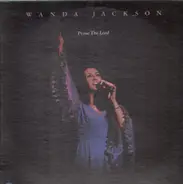 Wanda Jackson - Praise the Lord