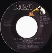 Waylon Jennings - Are You Ready for the Country