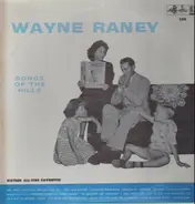 Wayne Raney - Songs of the Hills