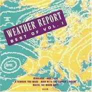 Weather Report - Best Of Weather Report Vol. 1