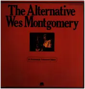 Wes Montgomery - The Alternative Wes Montgomery