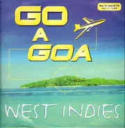 West Indies - Go A Goa