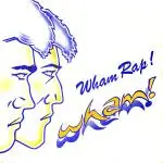 Wham! - Wham Rap! (Enjoy What You Do)