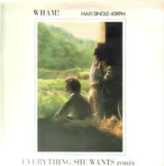 Wham! - Everything She Wants (Remix) / Last Christmas