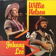 Willie Nelson & Johnny Lee - Willie Nelson & Johnny Lee