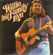 Willie Nelson - Willie and Family Live