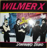 Wilmer X - Downward Bound