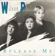 Wilson Phillips - Release Me