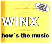Winx - How's The Music