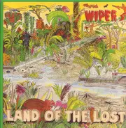 Wipers - Land of the Lost