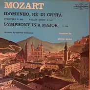 Mozart - Idomeneo, Ré Di Creta / Symphony In A Major K.134