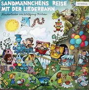 Kinderlieder - Sandmännchens Reise Mit Der Liederbahn