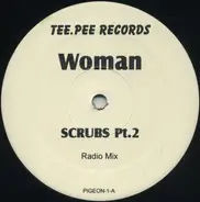 Woman - Scrubs Pt. 2