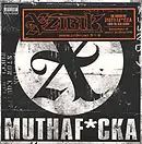 Xzibit - Muthaf*cka