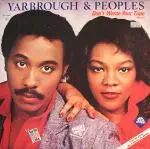 Yarbrough & Peoples - Don't Waste Your Time